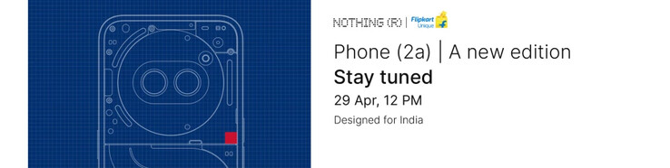 Nothing potwierdza, że odświeżenie Phone (2a) jest w drodze. (Źródło: Nothing via Flipkart)