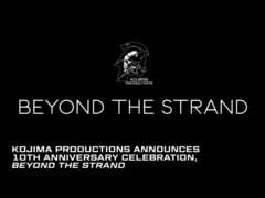 Baner zapowiadający wydarzenie Kojima Productions z okazji 10-lecia Beyond The Strand (źródło obrazu: Kojima Productions)